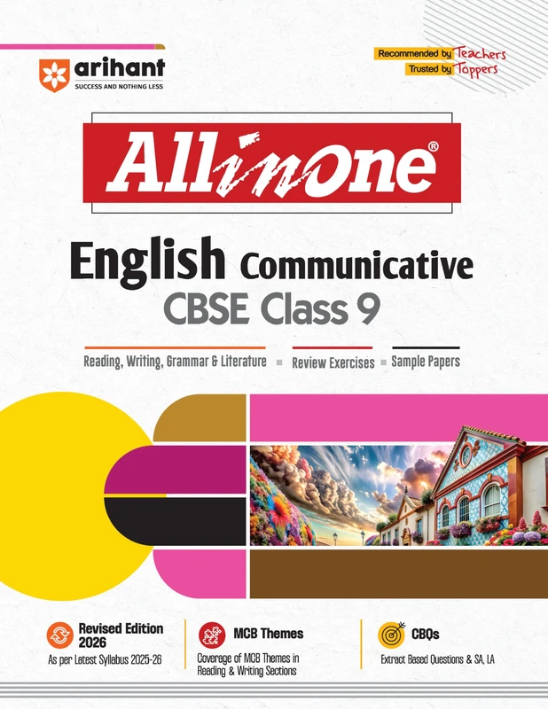 Arihant All in One English Communicative Class 9 for CBSE Exams 2025-26 as per latest syllabus CBQs, Focused Theory, Reading, Writing, Grammar & Literature, Review Exercises, Sample Papers