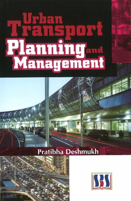 Urban Transport Planning & Management (Transport Planning Policy)