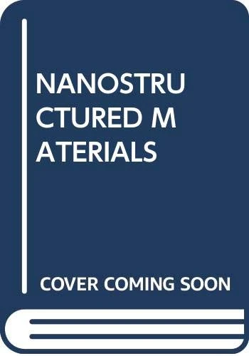 Nanostructured Materials: Modeling and Simulation Concepts - Image 1