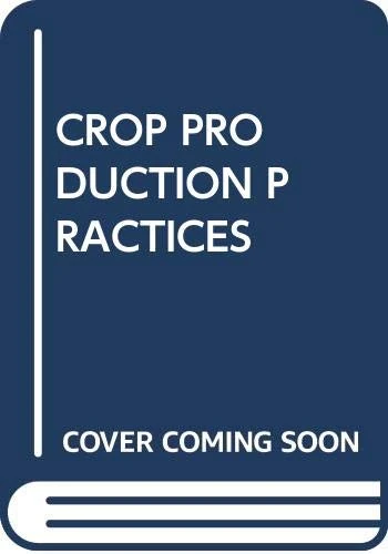 Crop Production Practices