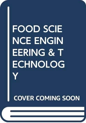 Food Science, Engineering and Technology