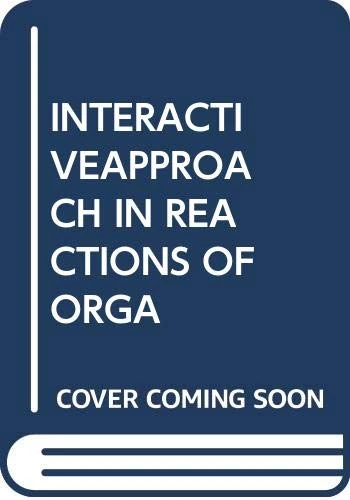 An Interactive Approach in Reactions of Organic Synthesis