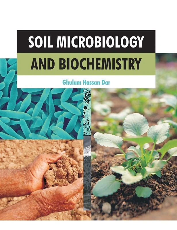 Soil Microbiology and Biochemistry