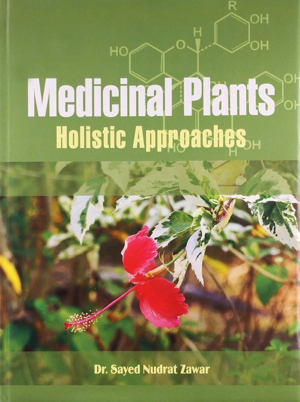 Medicinal Plants: Holistic Approaches - Botany Book