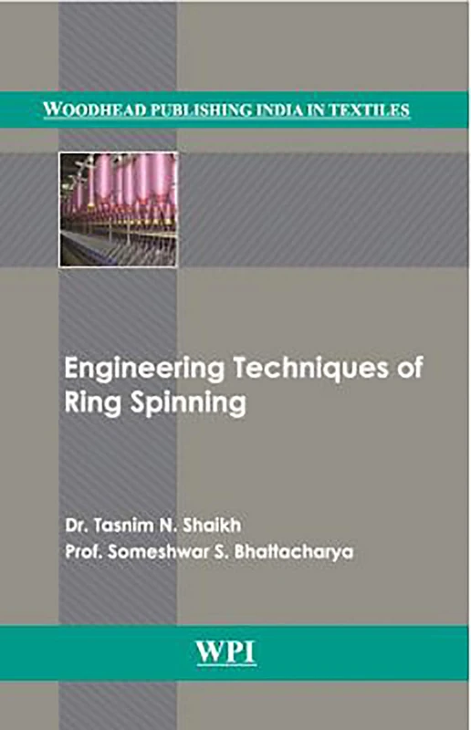 Engineering Techniques of Ring Spinning (Woodhead Publishing India in Textiles) - Image 1