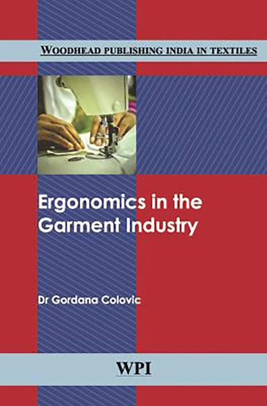 Ergonomics in the Garment Industry (Woodhead Publishing India in Textiles) - Image 1