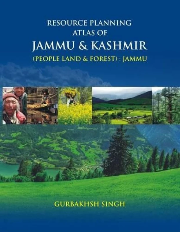 Resource Planning Atlas of Jammu & Kashmir (People Land & Forest) - Image 1