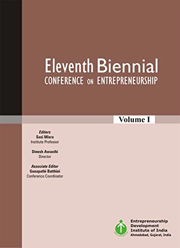 Eleventh Biennial Conference on Entrepreneurship Vols I & II
