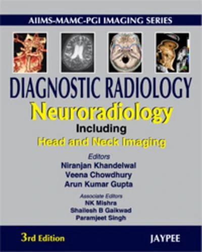 Diagnostic Radiology Neuroradiology Including Head and Neck Imaging