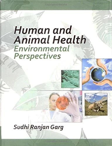 Human and Animal Health : Environmental Perspectives