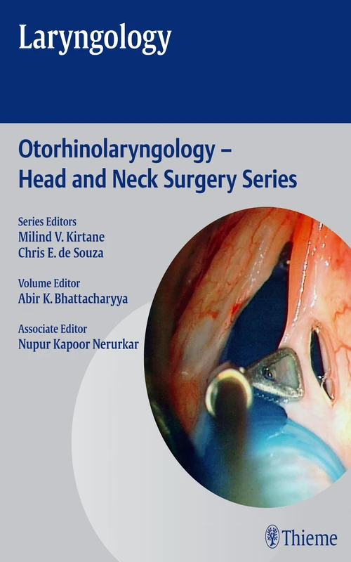 Laryngology (Otorhinolaryngology - Head and Neck Surgery)