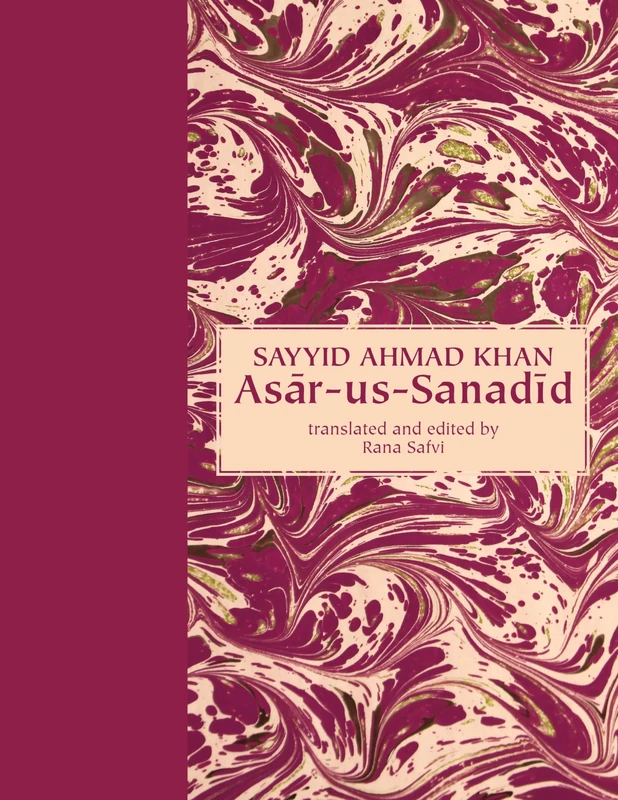 Asar-us-Sanadid - (The Remnants of Ancient Heroes): First Editon 1847, Second Edition 1854 - Image 1