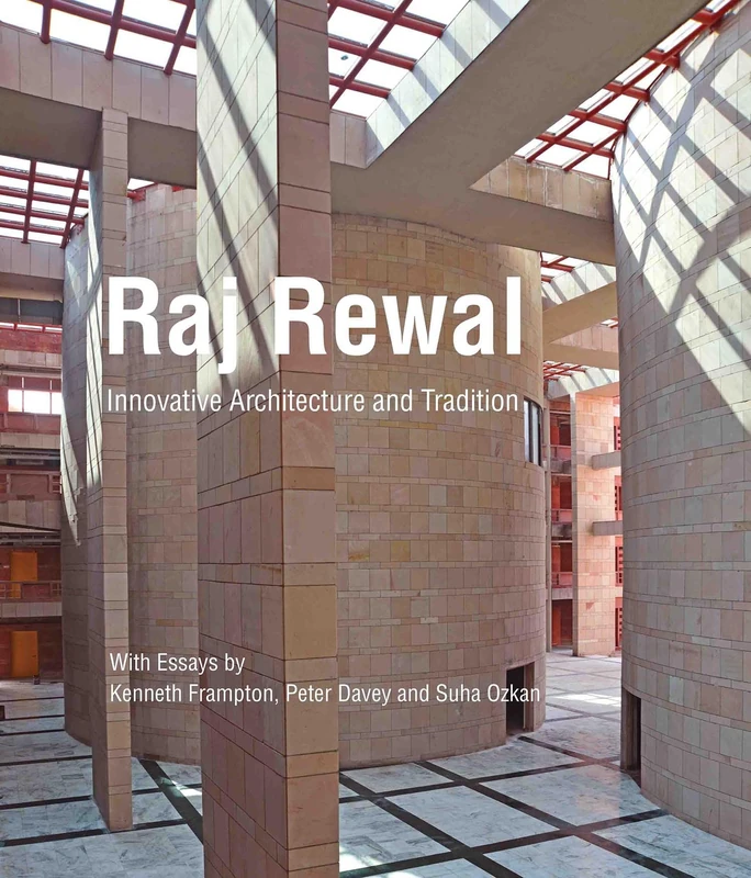Raj Rewal: Innovative Architecture and Tradition - Image 1