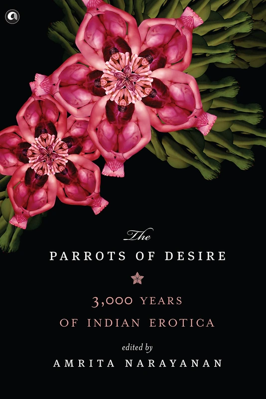 Parrots of Desire: 3,000 Years of Indian Erotica - Image 1