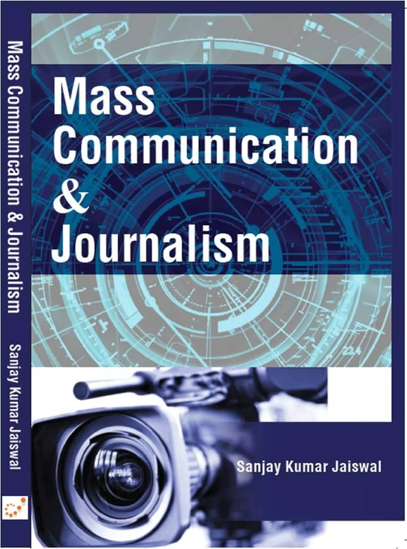 Mass communication and journalism