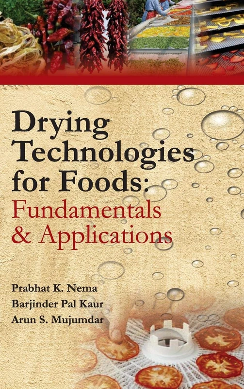 Drying Technologies for Foods: Fundamentals and Applications - Image 1