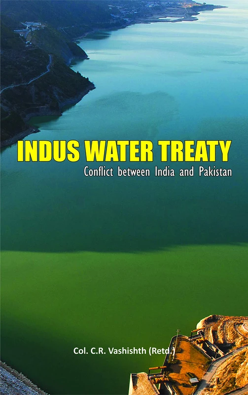Indus Water Treaty: Conflict Between India and Pakistan - Image 1