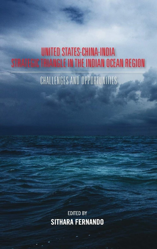 United States-China-India Strategic Triangle in the Indian Ocean Region - Image 1