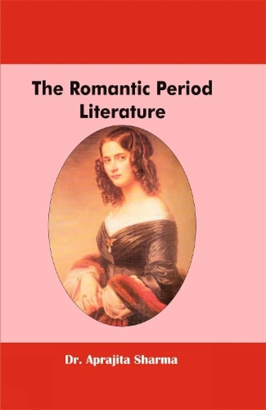 The Romantic Period Literature