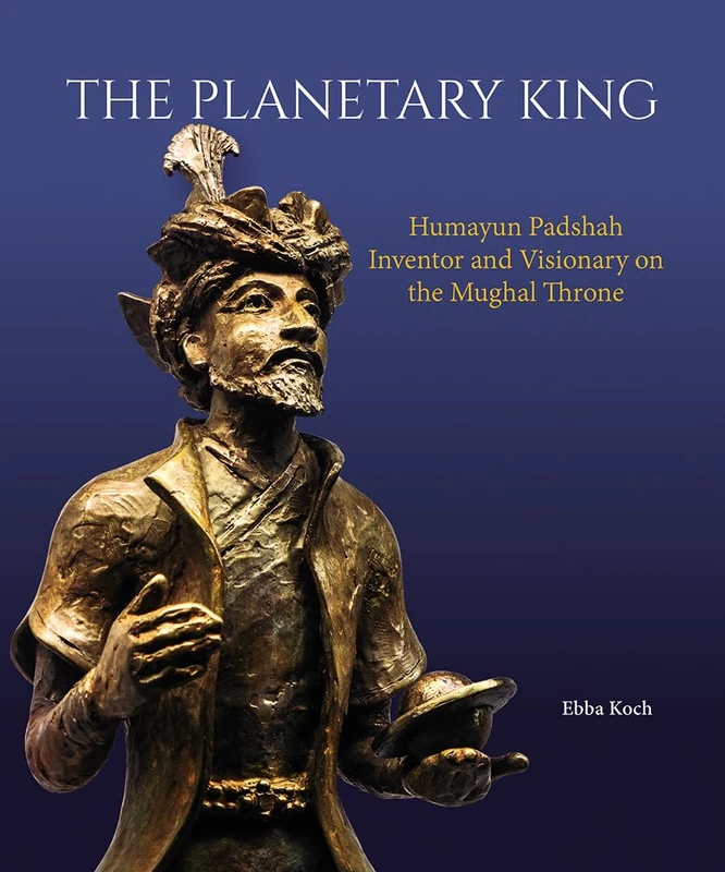 The Planetary King: Humayun Padshah - Prestel History Book