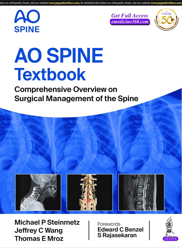 AO Spine Textbook: Comprehensive Overview on Surgical Management of the Spine