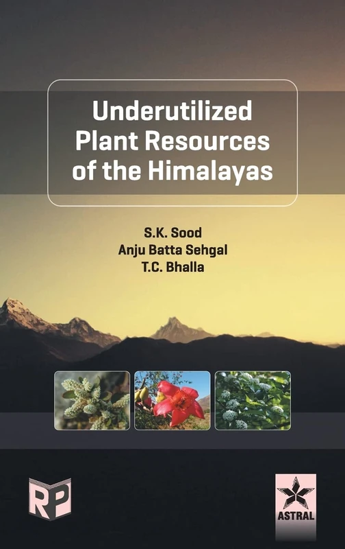 Underutilized Plant Resources of the Himalayas - Image 1