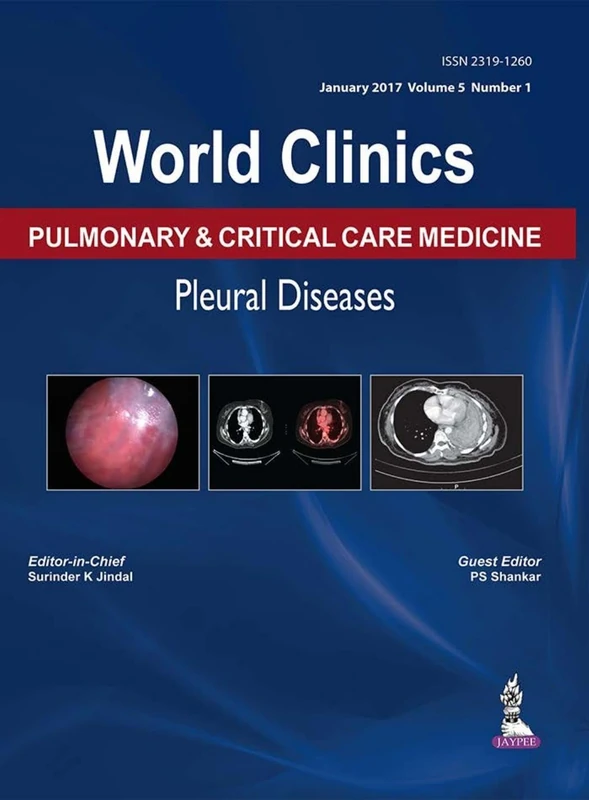 World Clinics: Pulmonary & Critical Care Medicine: Pleural Diseases: Volume 5, Number 1
