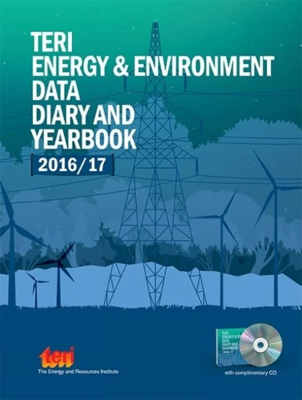 TERI Energy & Environment Data Diary and Yearbook (TEDDY) 2016/17: (with complimentary CD) - Image 1