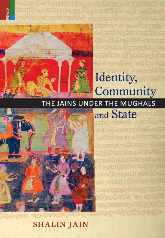Identity, Community and State: The Jains Under the Mughals - Image 1