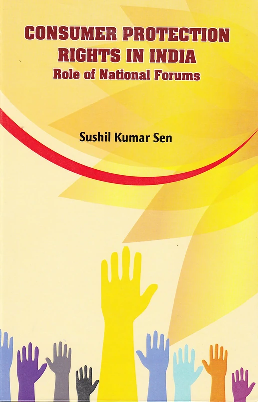 Consumer Protection Rights in India:: Role of National Forums - Image 1