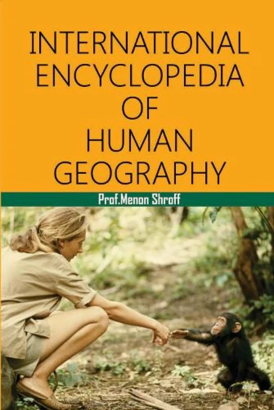 International Encyclopedia of Human Geography