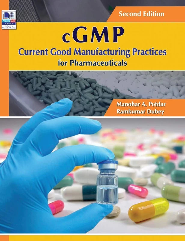 PharmaMed Press - cGMP Current Good Manufacturing Practices