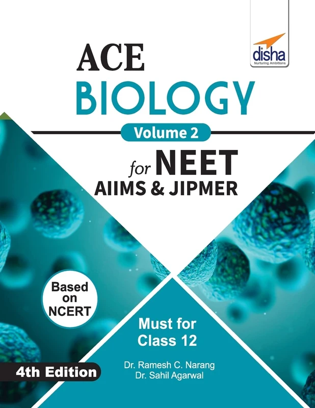 Ace Biology for Neet, Aiims & Jipmer (Class 12)