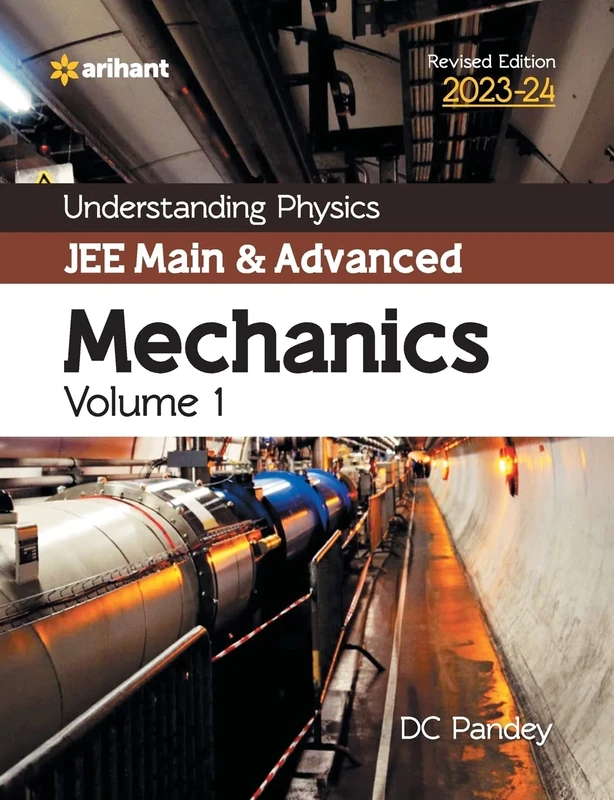 Understanding Physics Jee Main and Advanced Mechanics 2023-24