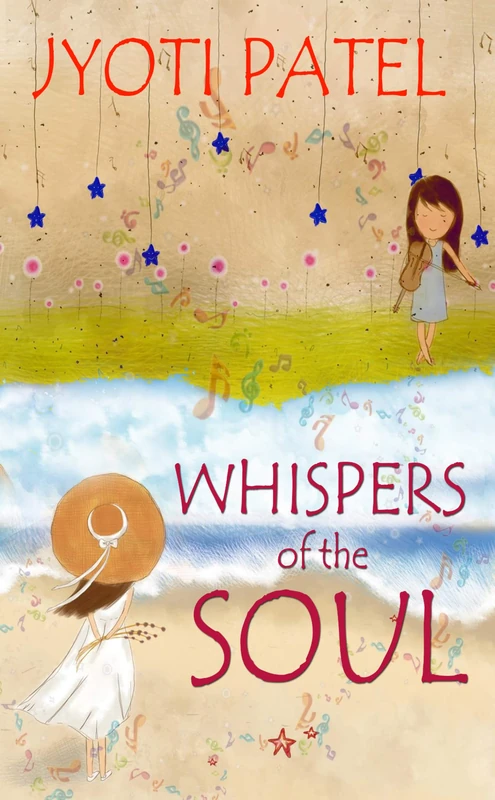 Whispers of the Soul: Love, Hate & Everything In Between
