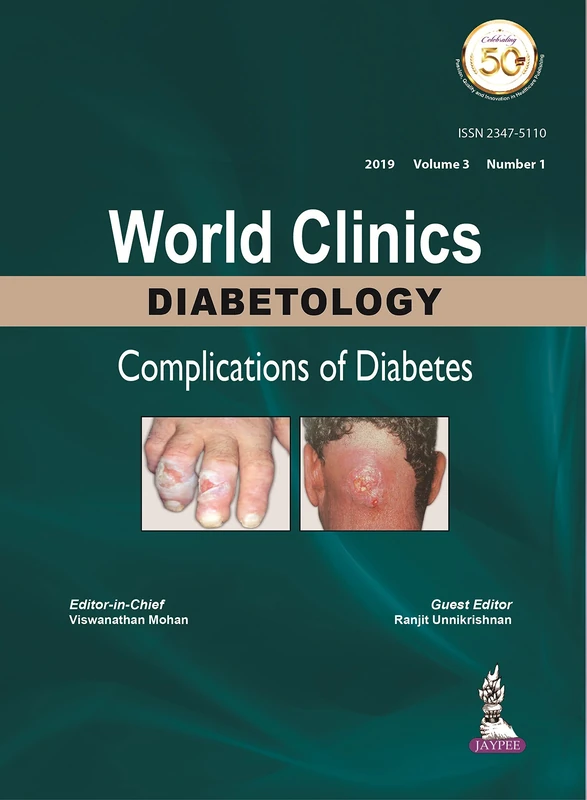 World Clinics Diabetology: Complications of Diabetes: Volume 3, Number 1