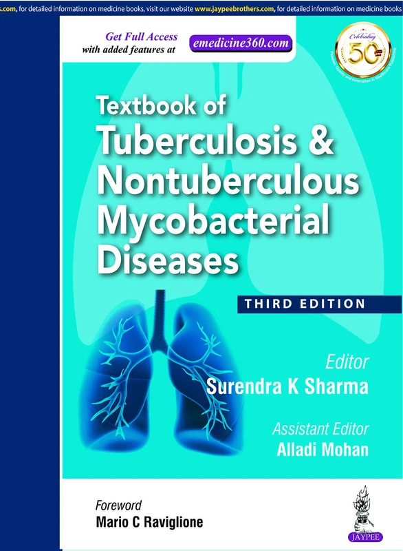 Textbook of Tuberculosis and Nontuberculousis Mycobacterial Diseases