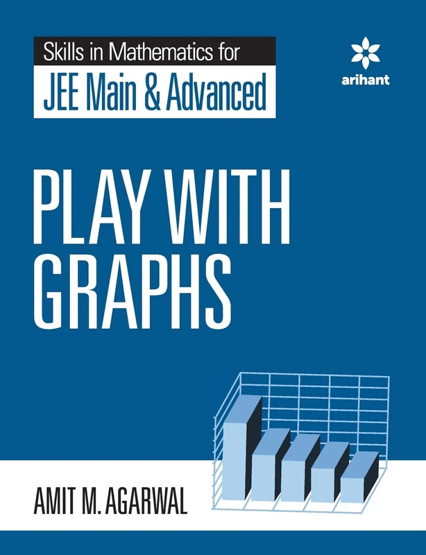 Skills in Mathematics - Play with Graphs for Jee Main and Advanced