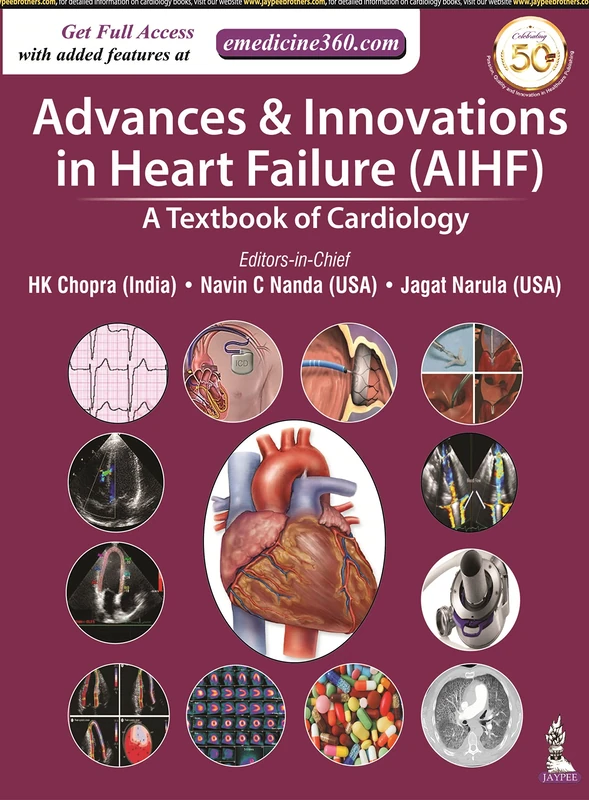 Advances & Innovations in Heart Failure (AIHF): A Textbook of Cardiology