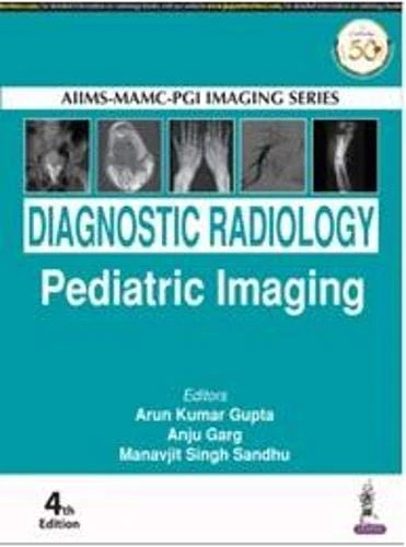 Diagnostic Radiology: Pediatric Imaging