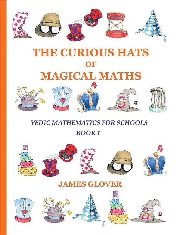 The Curious Hats of Magical Maths Book 1