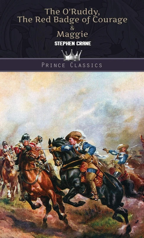 The O'Ruddy, The Red Badge of Courage & Maggie (Prince Classics) - Image 1