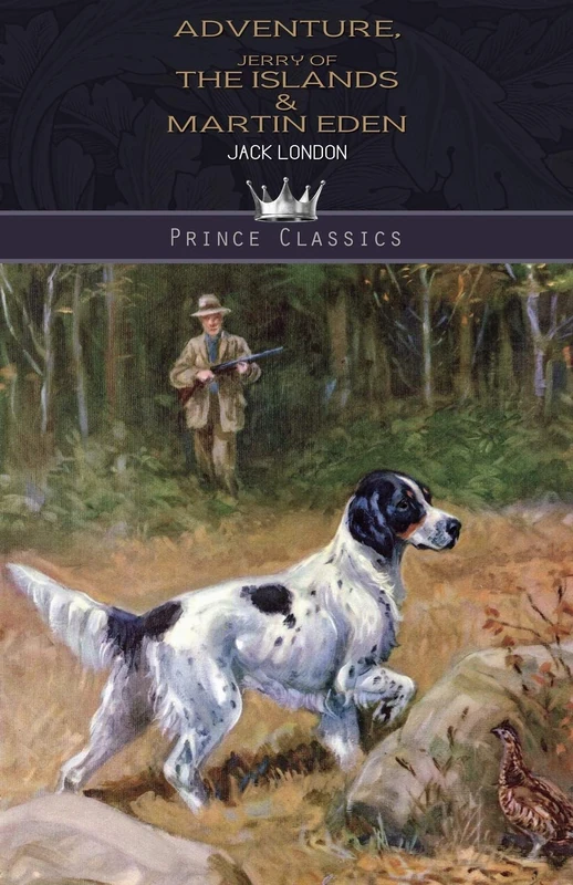 Adventure, Jerry of the Islands & Martin Eden (Prince Classics) - Image 1
