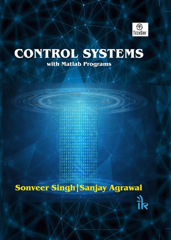 CONTROL SYSTEMS: With Matlab Programs
