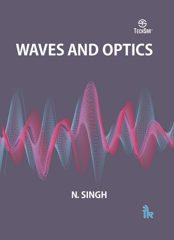 Waves and Optics
