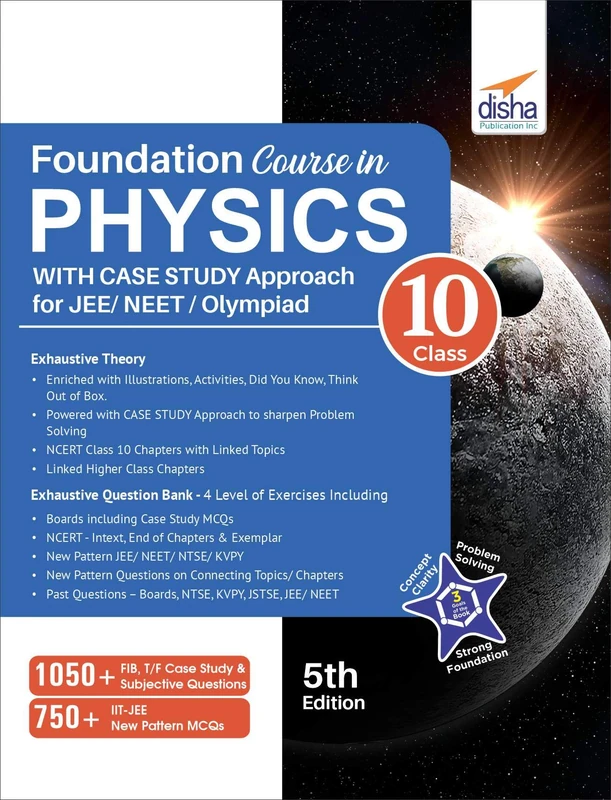 Foundation Course in Physics for Jee/ Neet/ Olympiad Class 10 with Cas