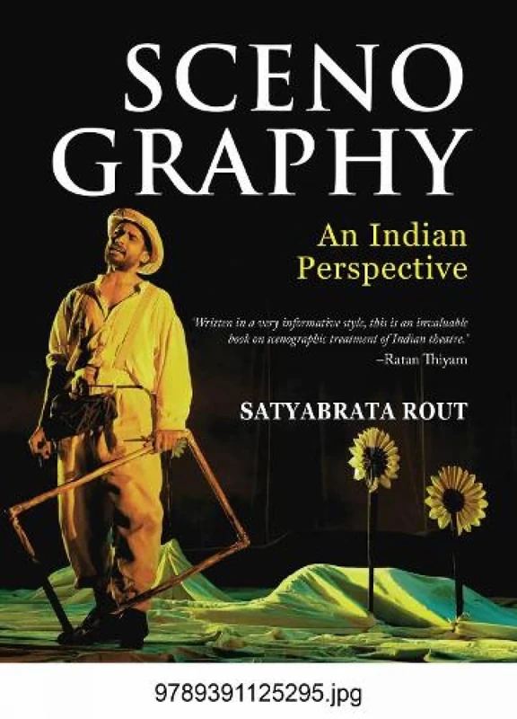 Scenography: An Indian Perspective