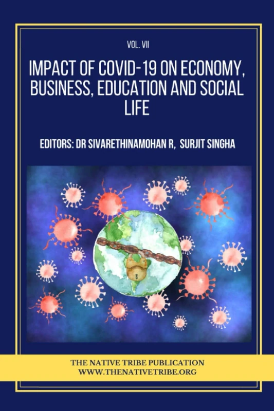 Impact of COVID-19 on Economy, Business, Education and Social Life