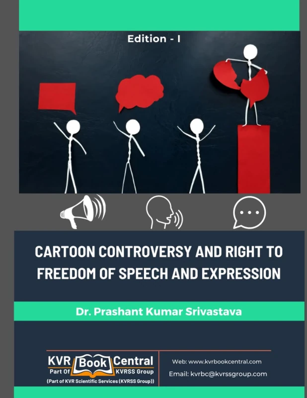 CARTOON CONTROVERSY AND RIGHT TO FREEDOM OF SPEECH AND EXPRESSION