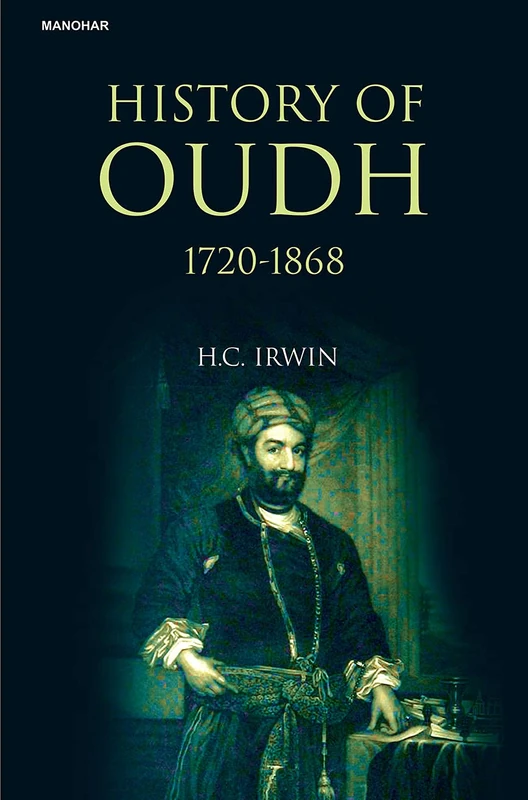 History of Oudh 1720-1868